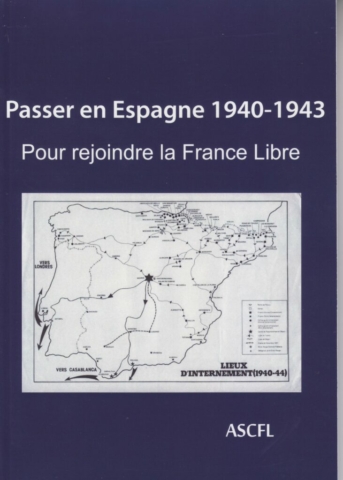 Passer_en_Espagne 1940 1943 Passer_en_Espagne 1940 1943